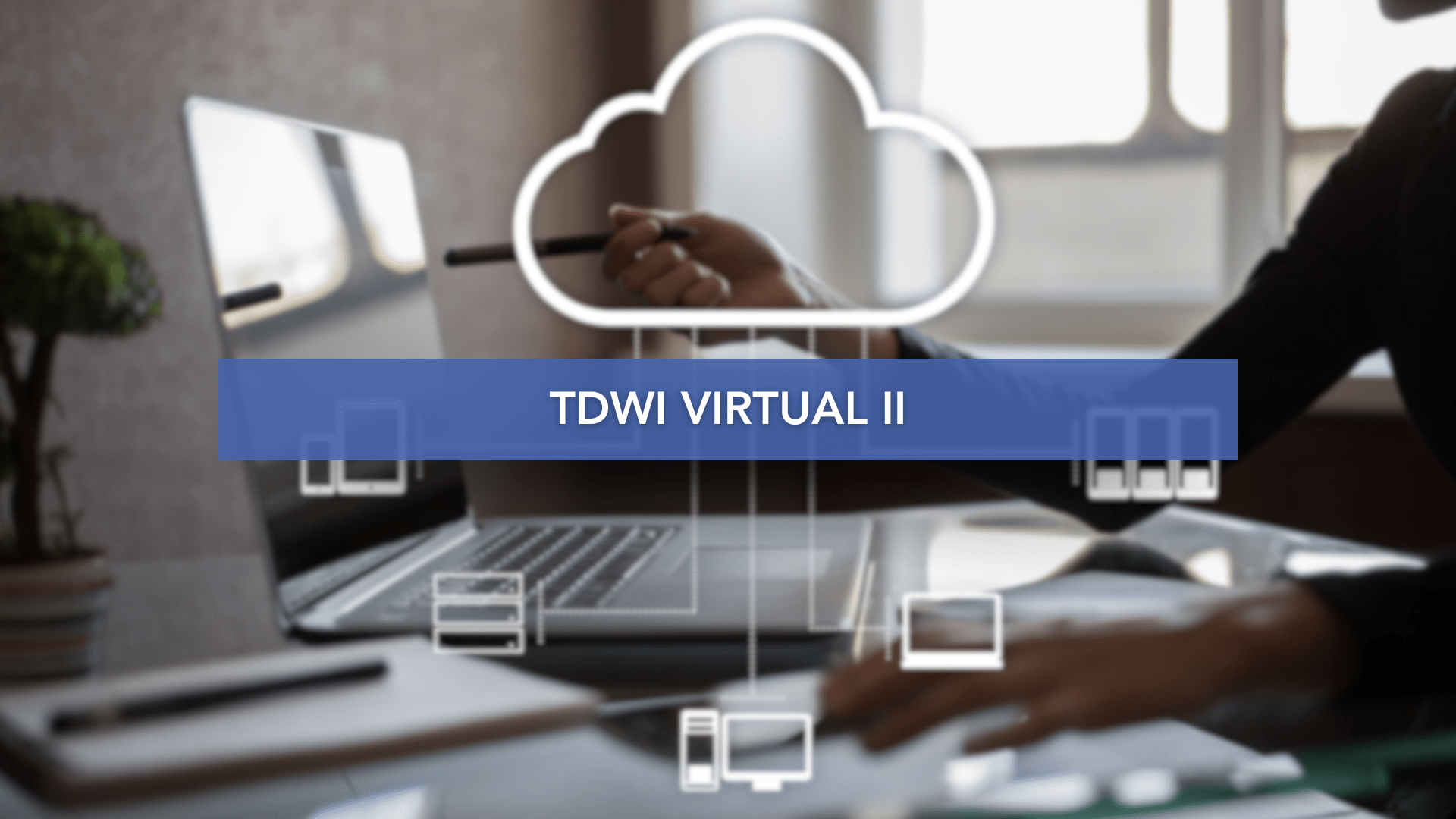 TDWI Virtual